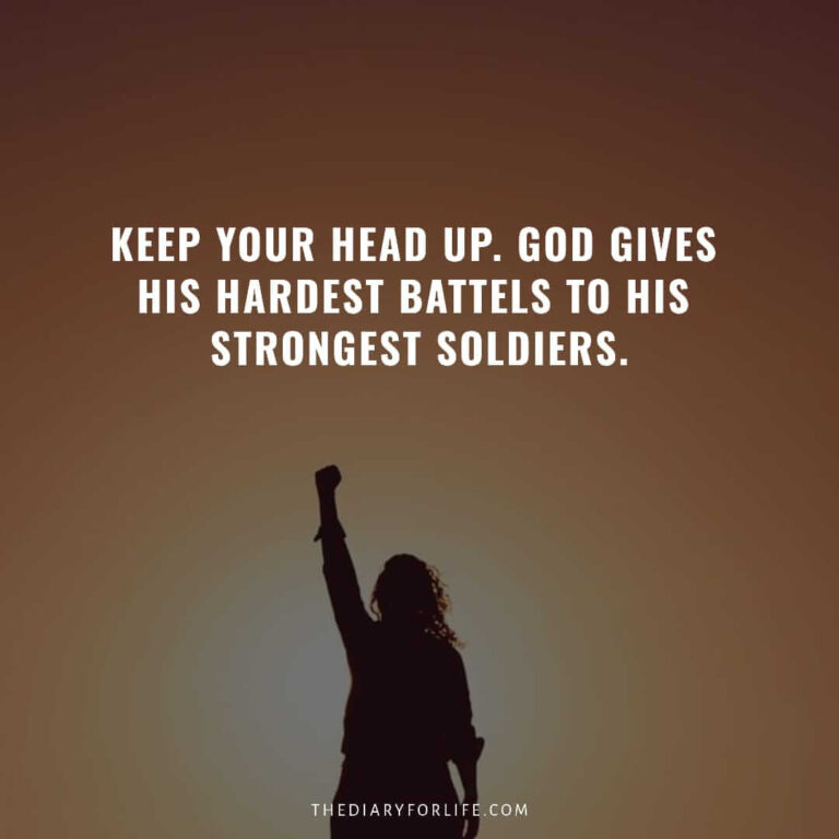 30 Motivational Quotes About Keeping Your Head Up And Staying