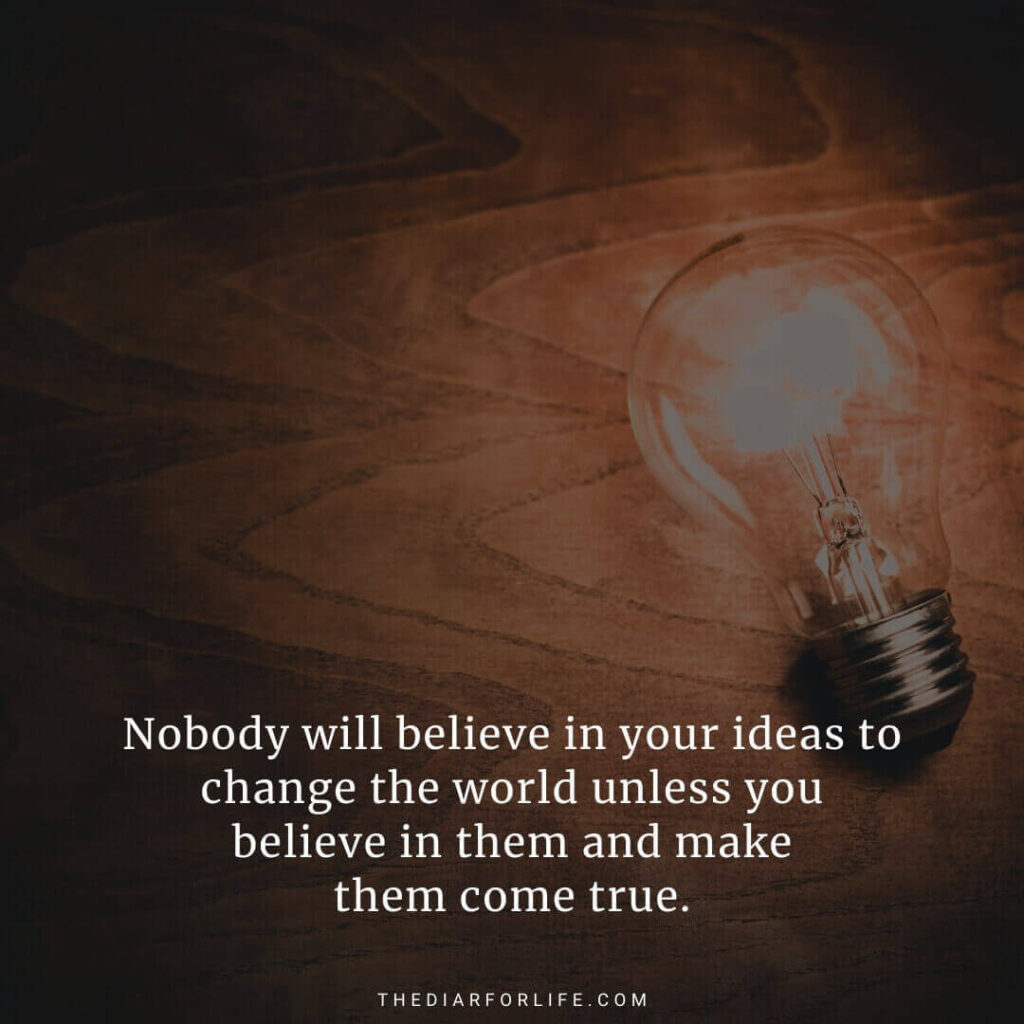 35 Inspirational Quotes About Changing The World And Making A Difference