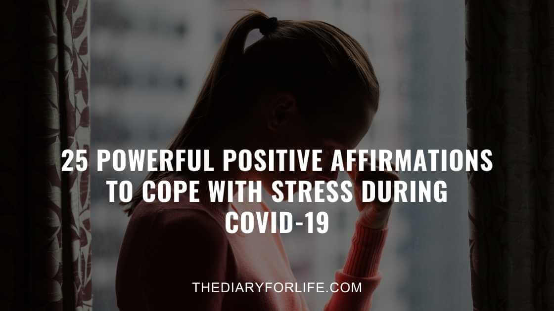 positive affirmations for covid 19 stress
