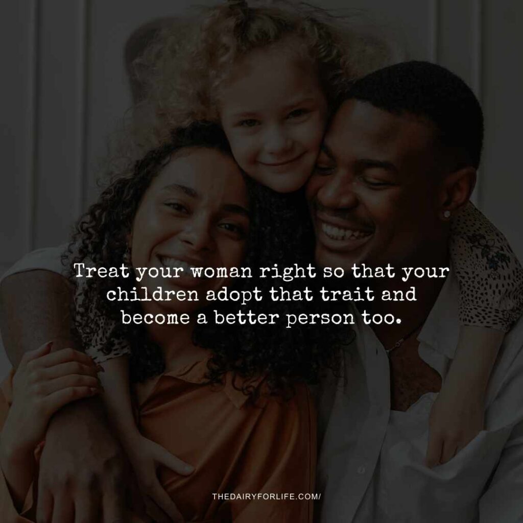 Quotes About Treating Your Girl Right