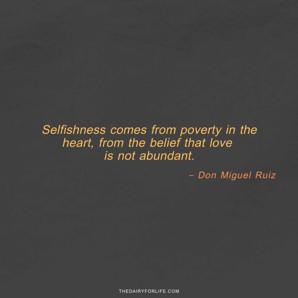 quotes about selfish people