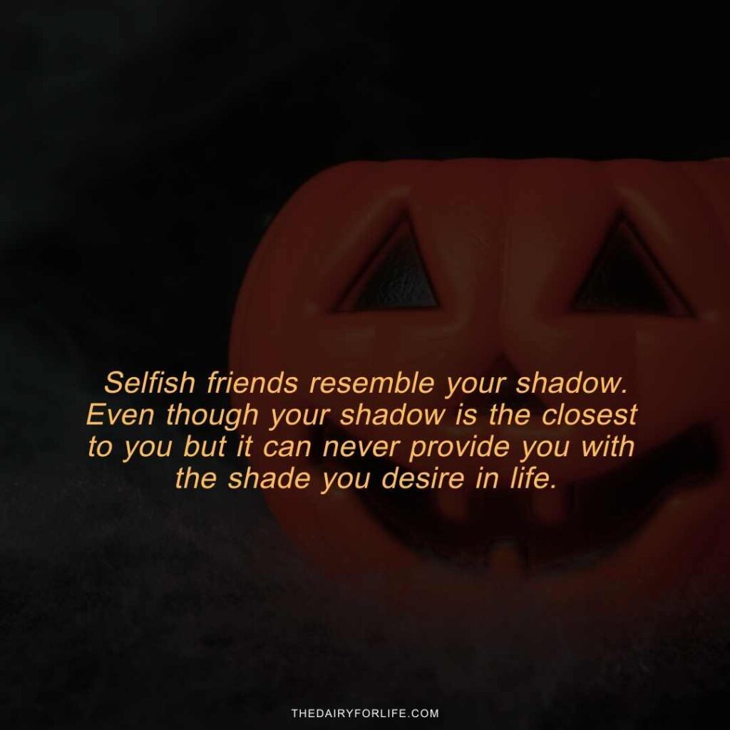 quotes about selfish people