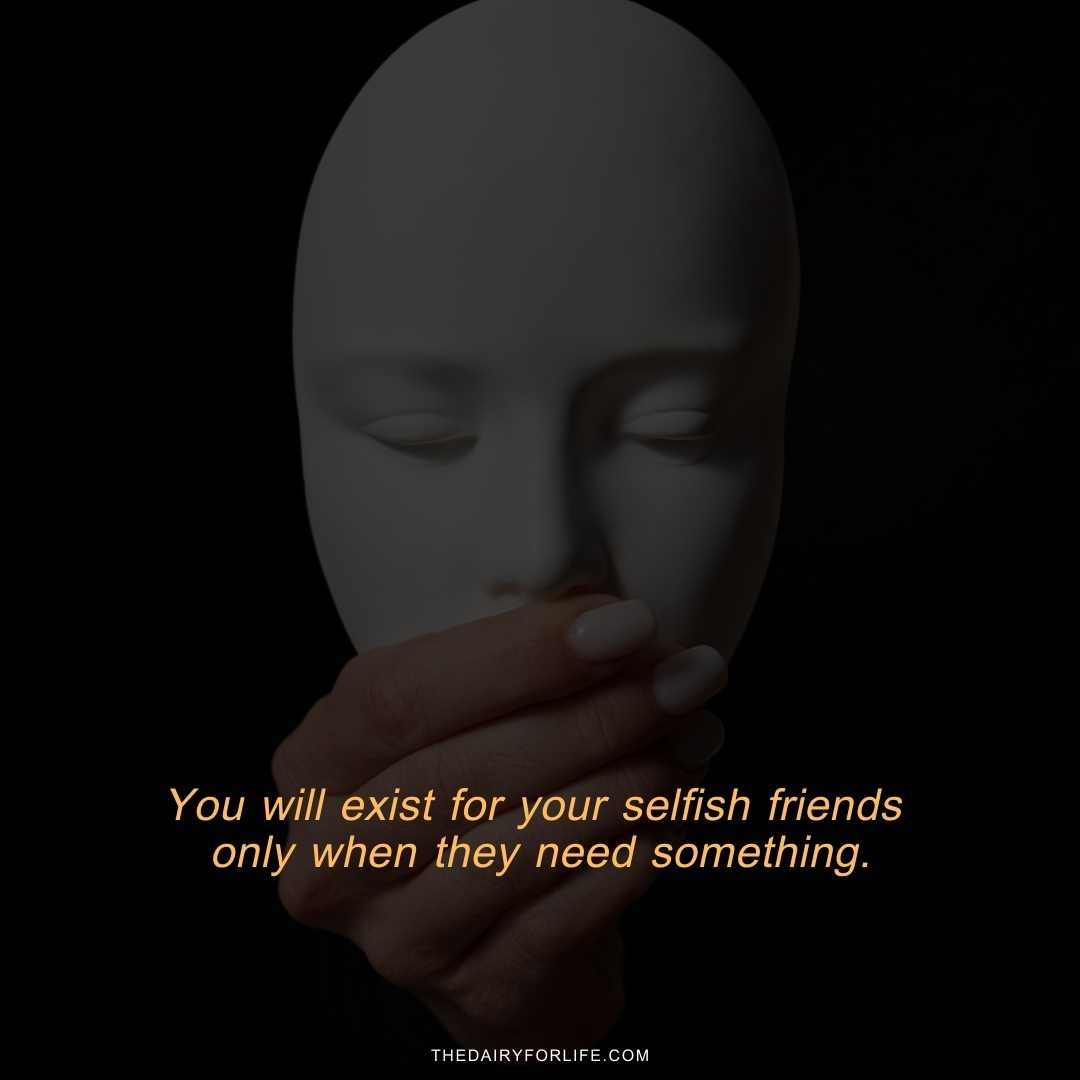 70+ Selfish People Quotes To Shape Your Perspective ThediaryforLife
