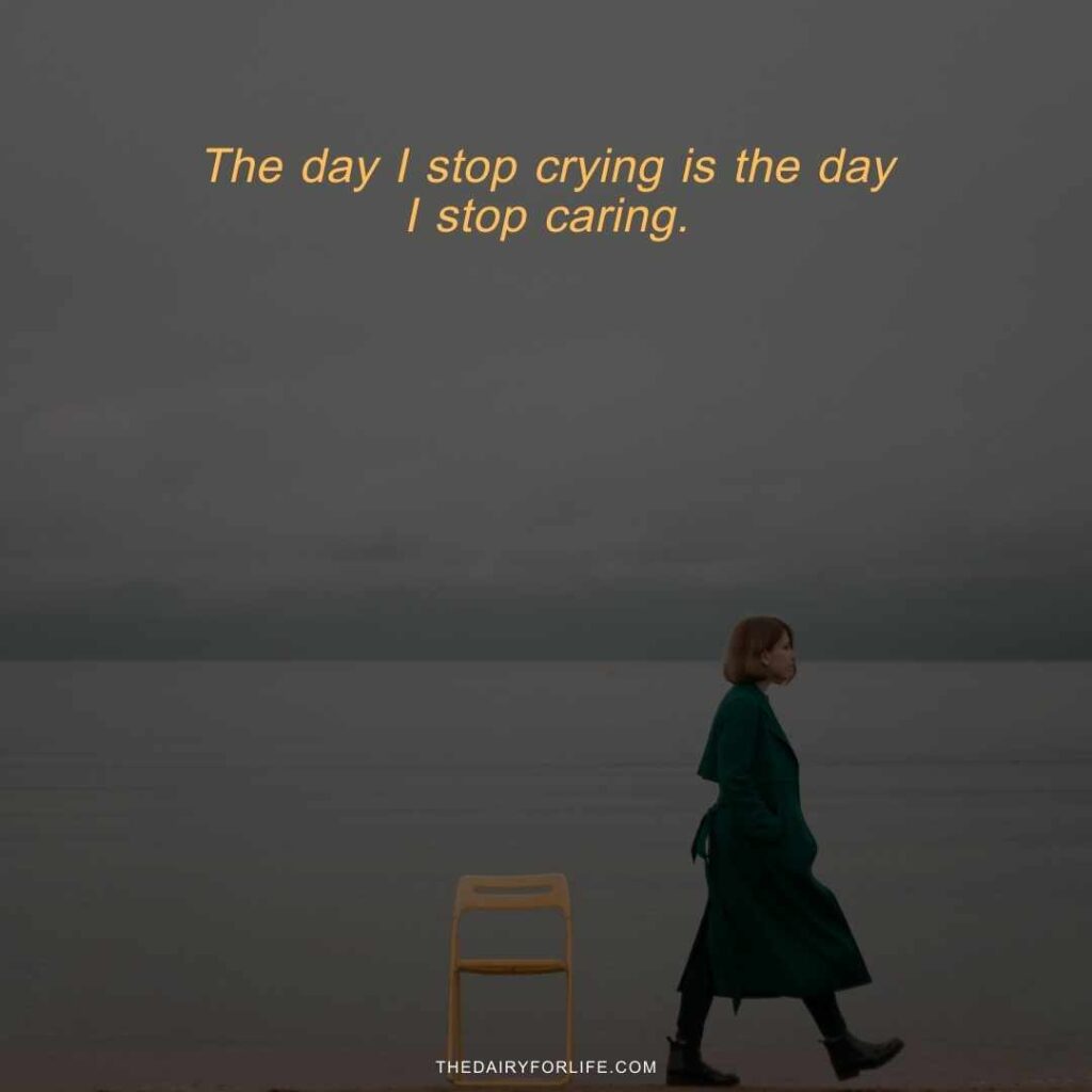 quotes about not caring anymore