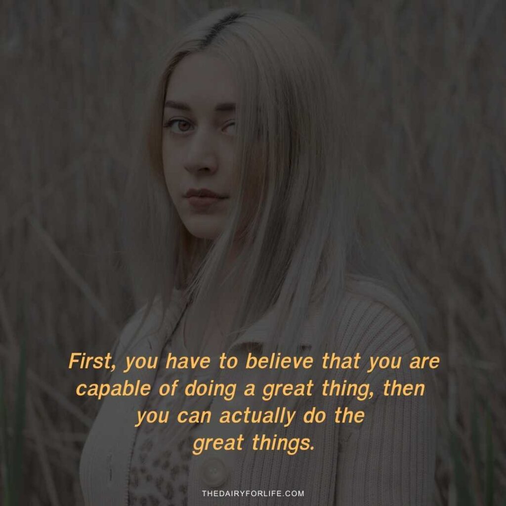 Always believe in yourself quotes