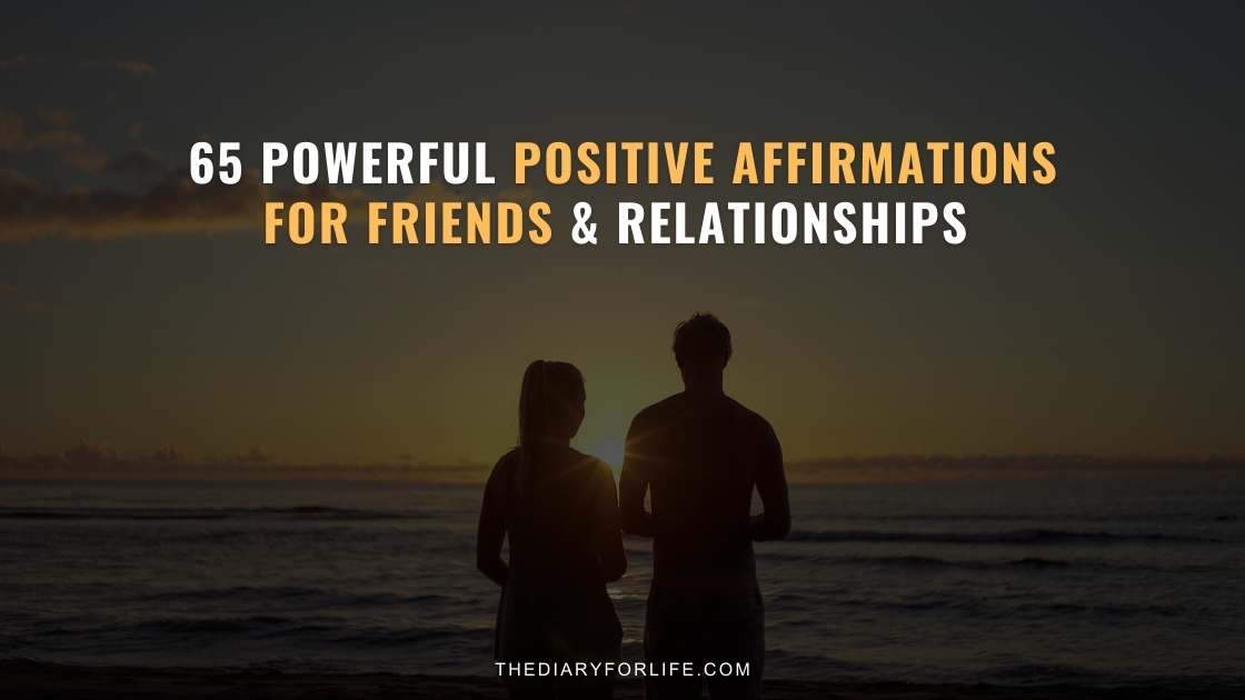 positive affirmations for friends