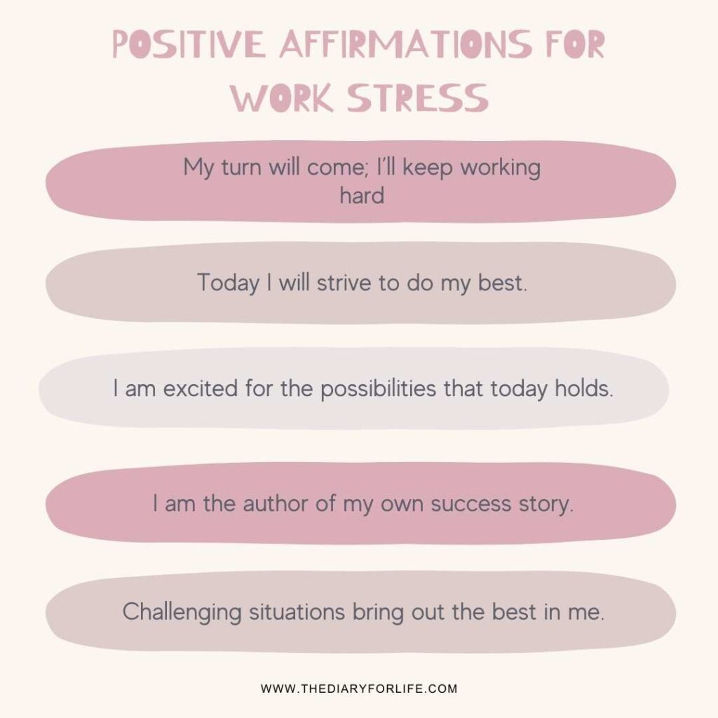 Work life stress affirmations