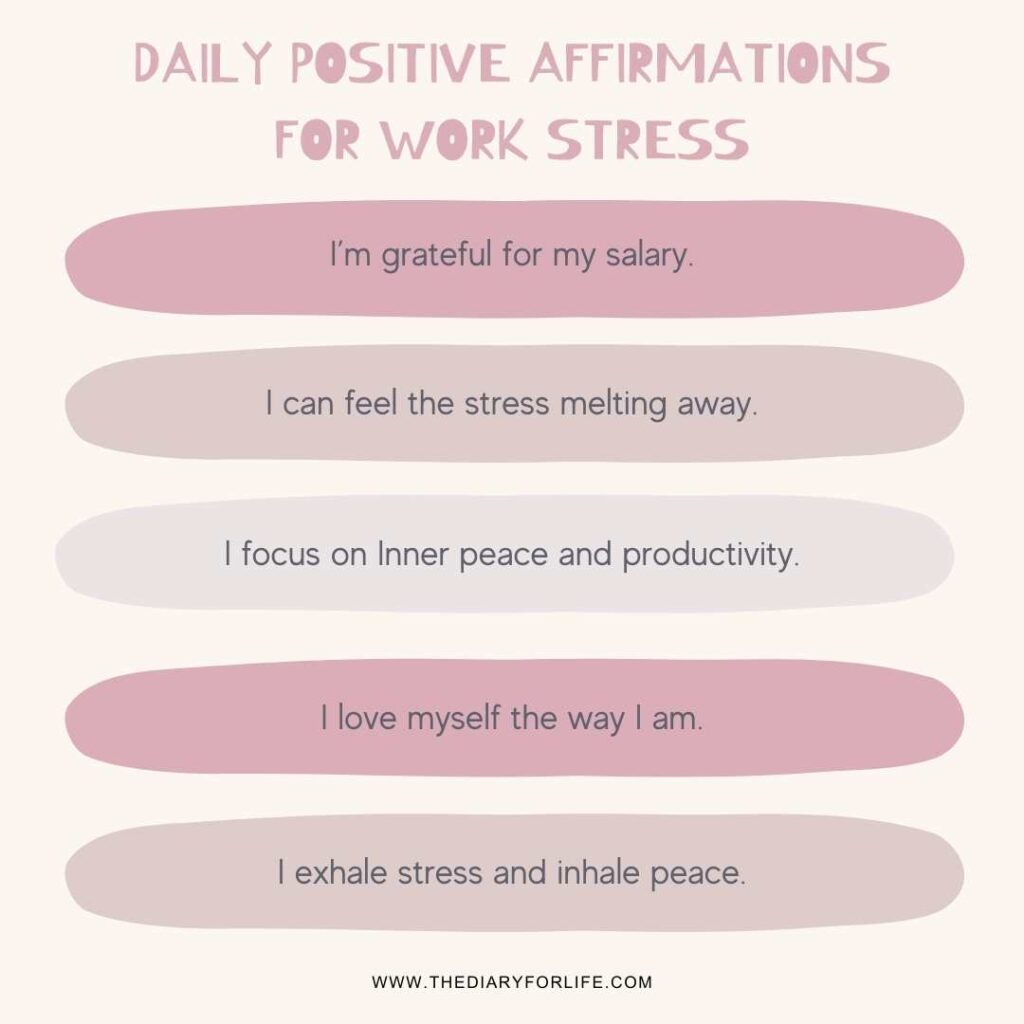 positive affirmations for work stress