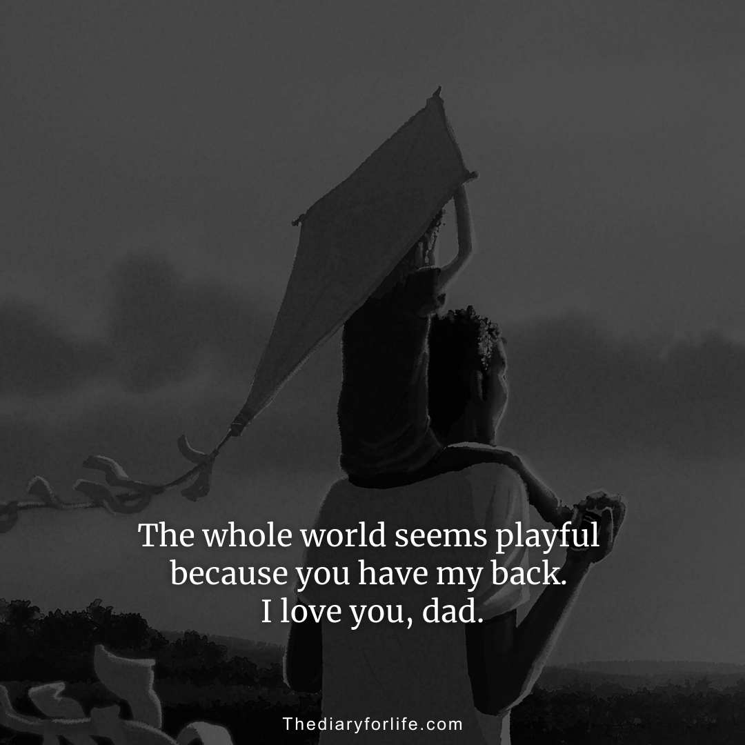 50+Touching Happy Father’s Day Quotes For All Dads