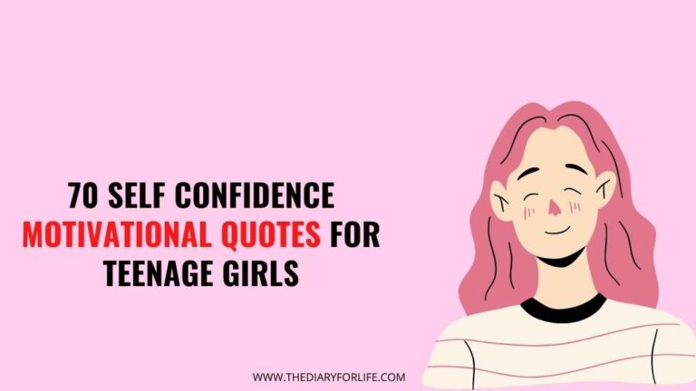 70 Self Confidence Motivational Quotes For Teenage Girls