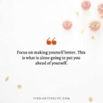 45 Focus On Yourself Quotes To Help You In Times Of Chaos