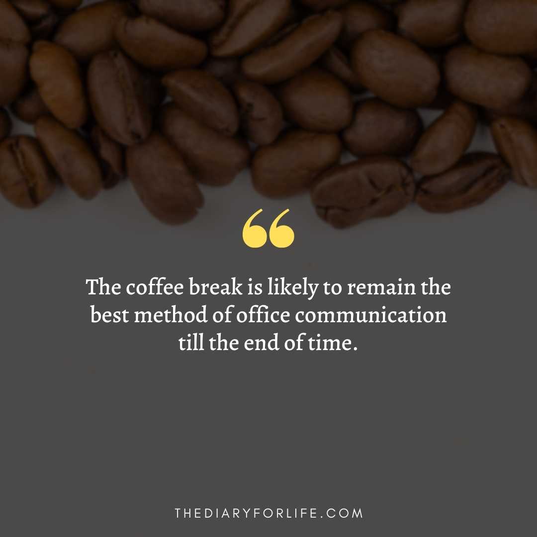 85 Funny Coffee Quotes That Every Cofee Lover Can Relate