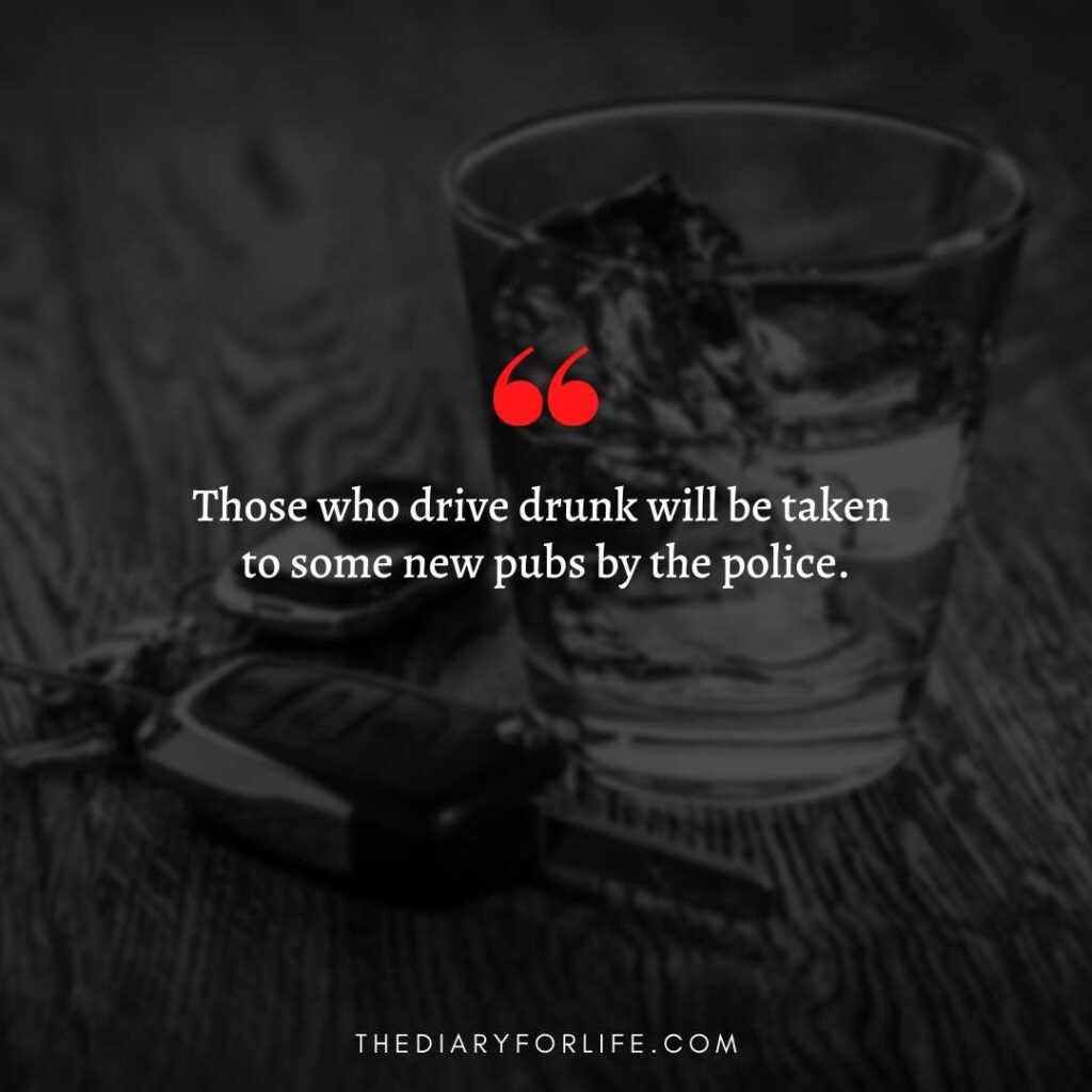 quotes about drinking and driving