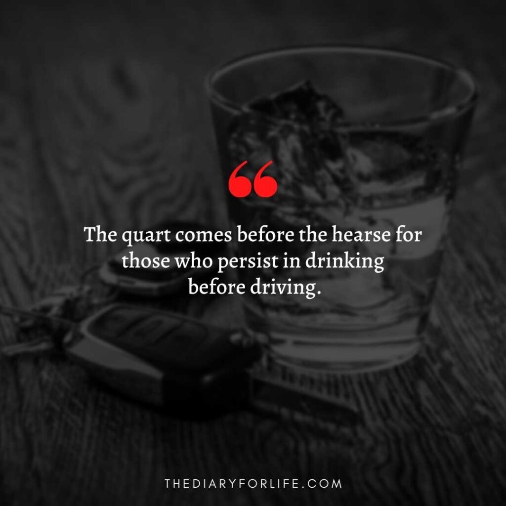 quotes about drinking and driving