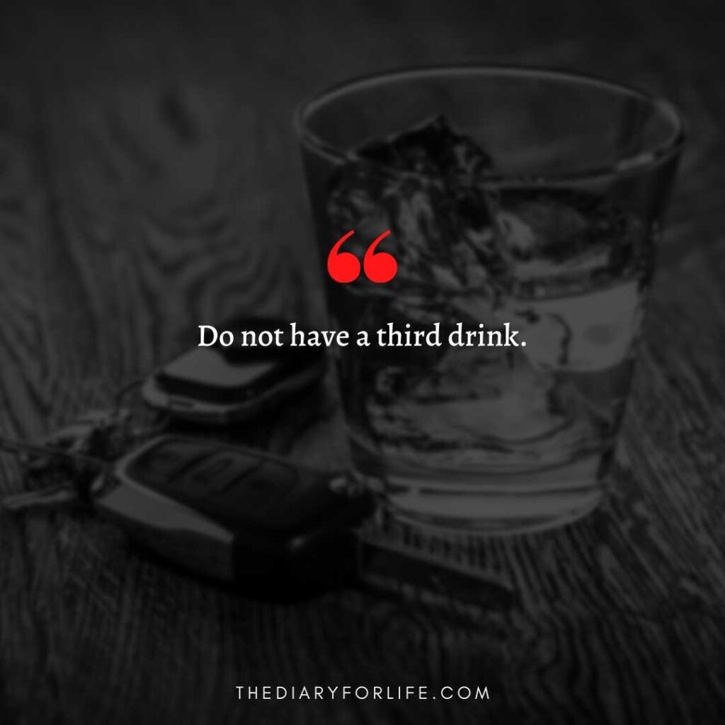 quotes about drinking and driving