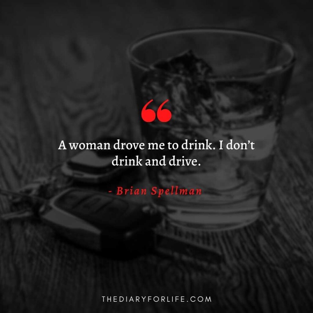 quotes about drinking and driving