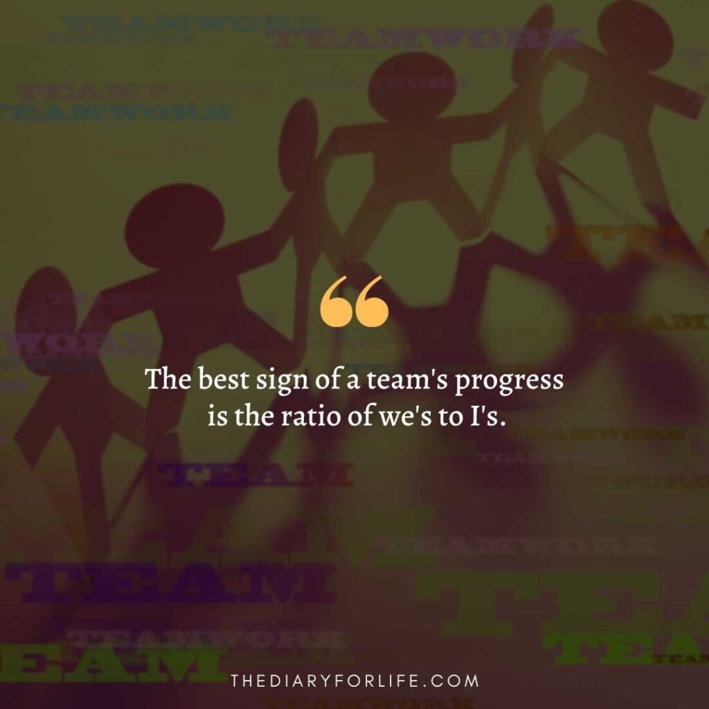Quotes On Collaboration And Teamwork