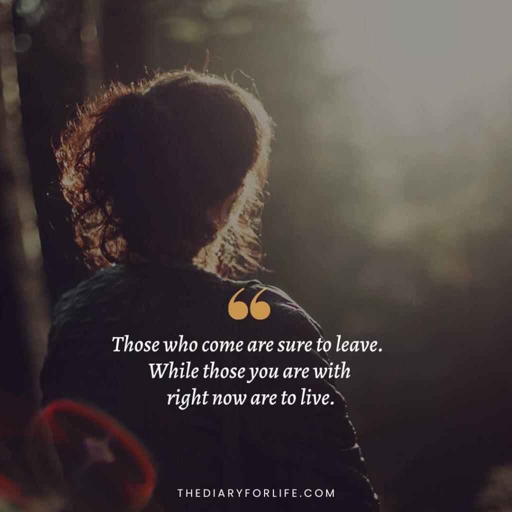 people come and go quotes