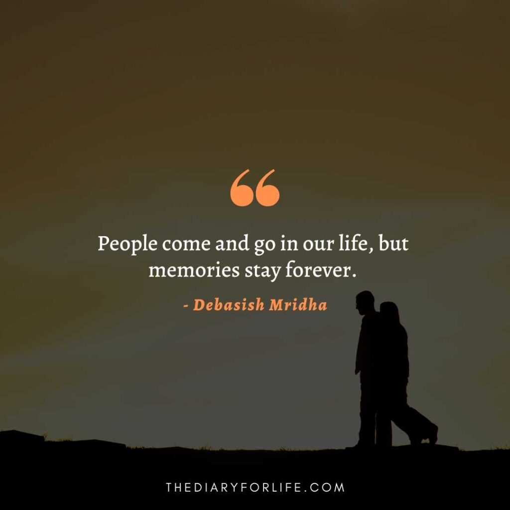 people will come and go quotes