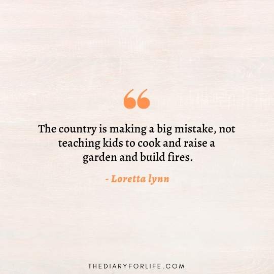Loretta lynn Quotes