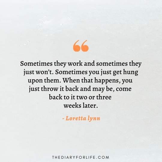 Loretta lynn Quotes