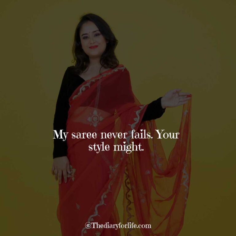 50+ Cool Saree Quotes For Instagram