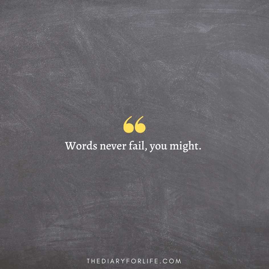 Be Careful With Your Words Quotes