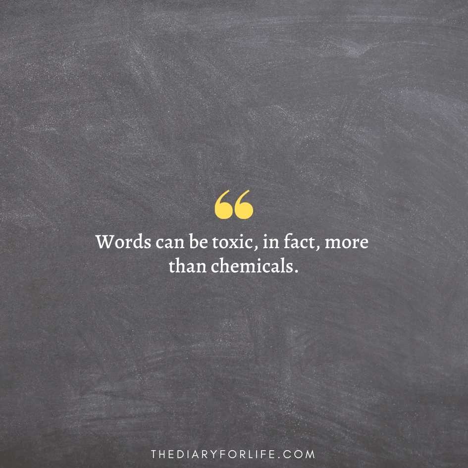 Be Careful With Your Words Quotes