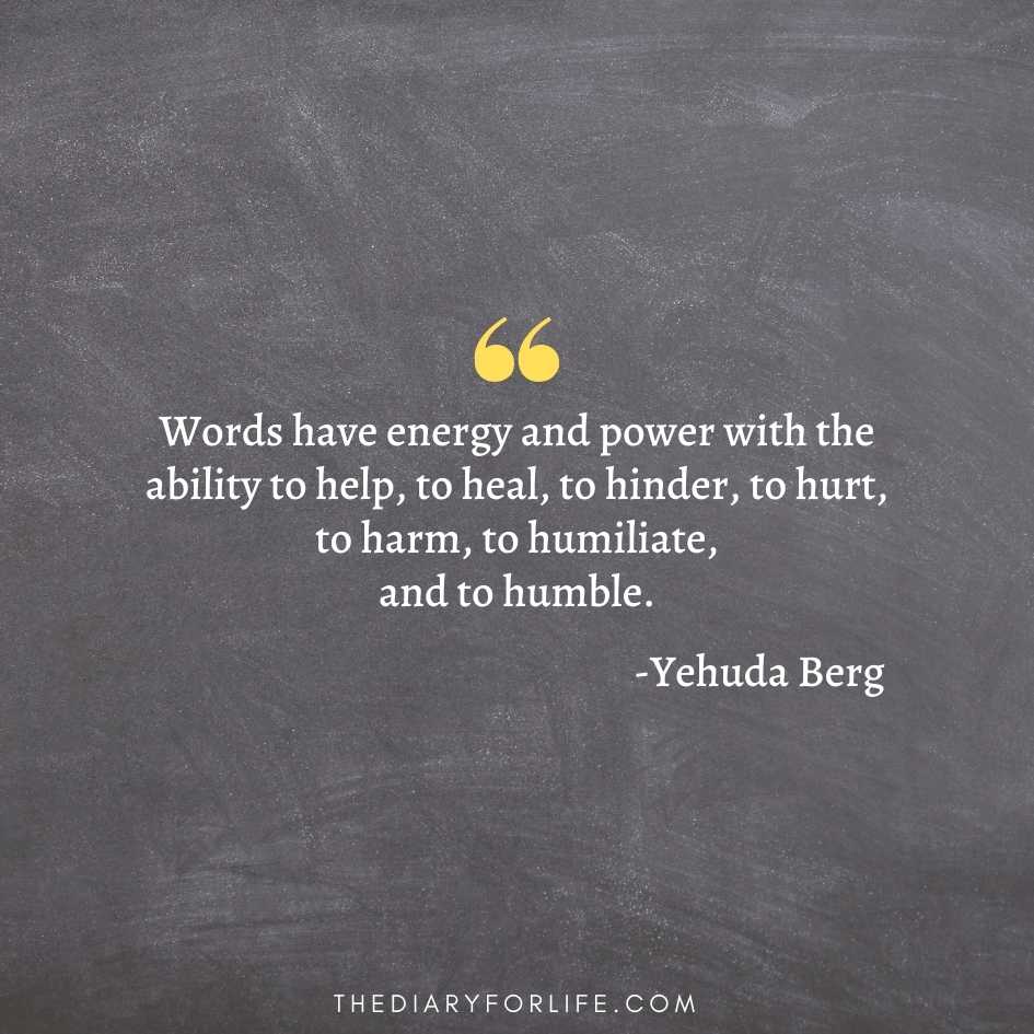 Be Careful With Your Words Quotes