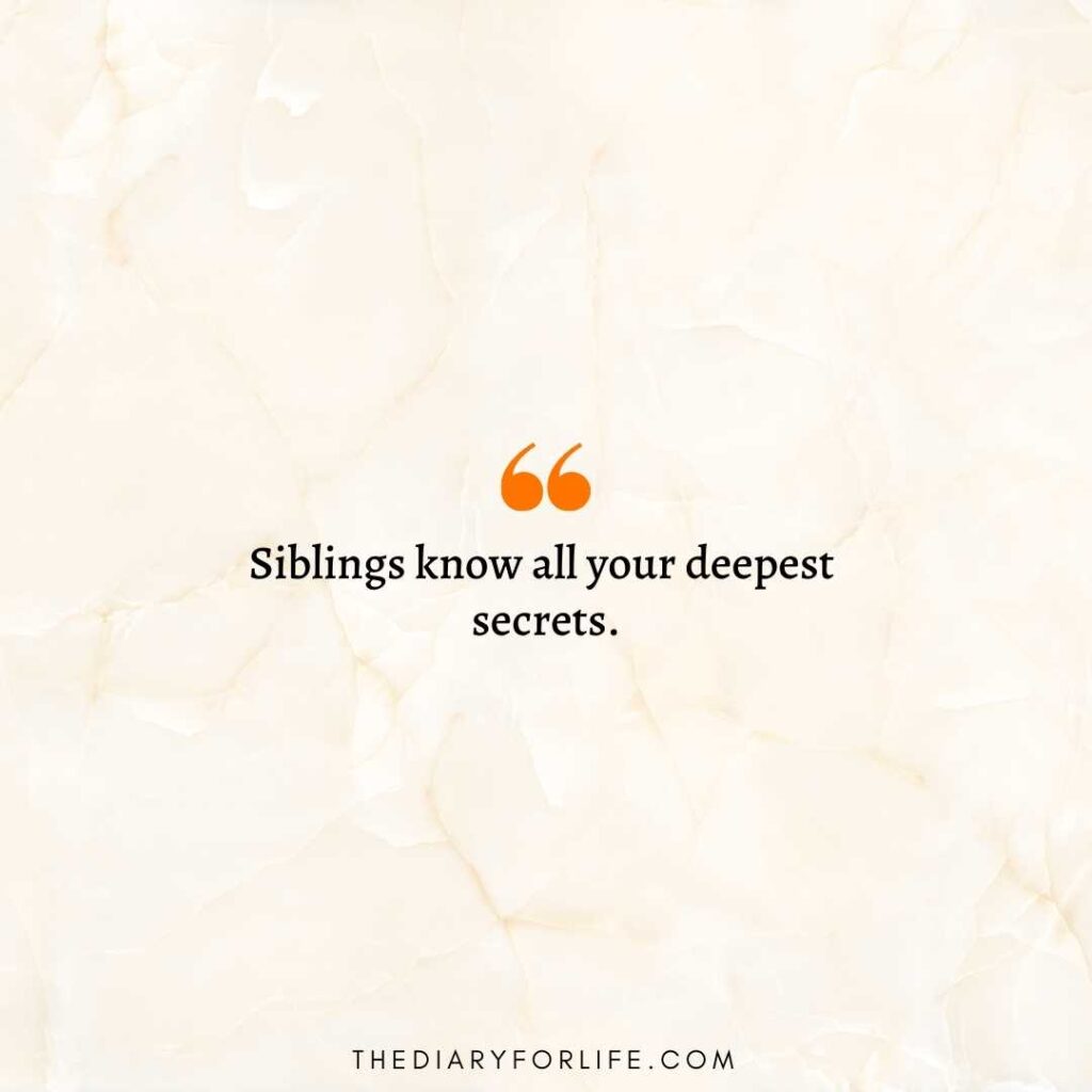 brother and sister quotes