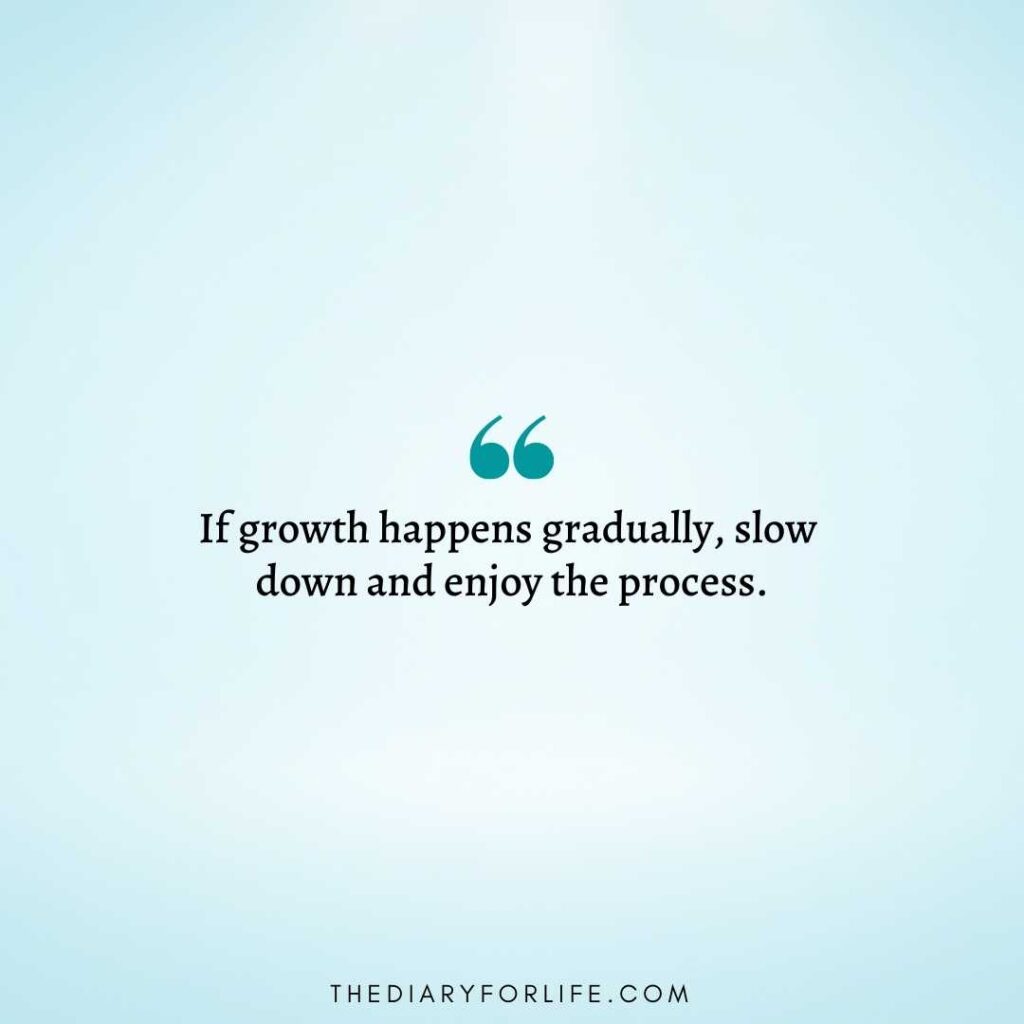 Slow Down Quotes
