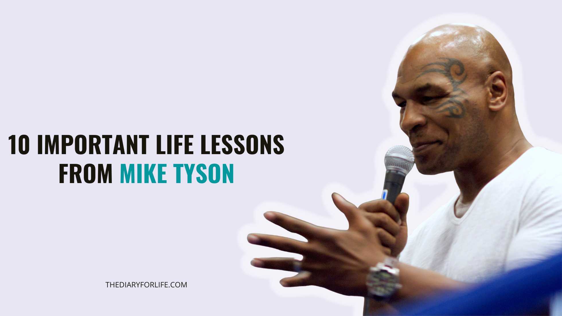 life lessons from Mike Tyson