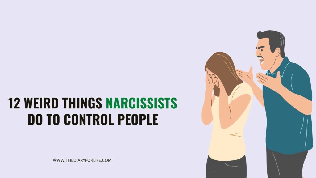10 Things Narcissists Will Always Do – BLWU