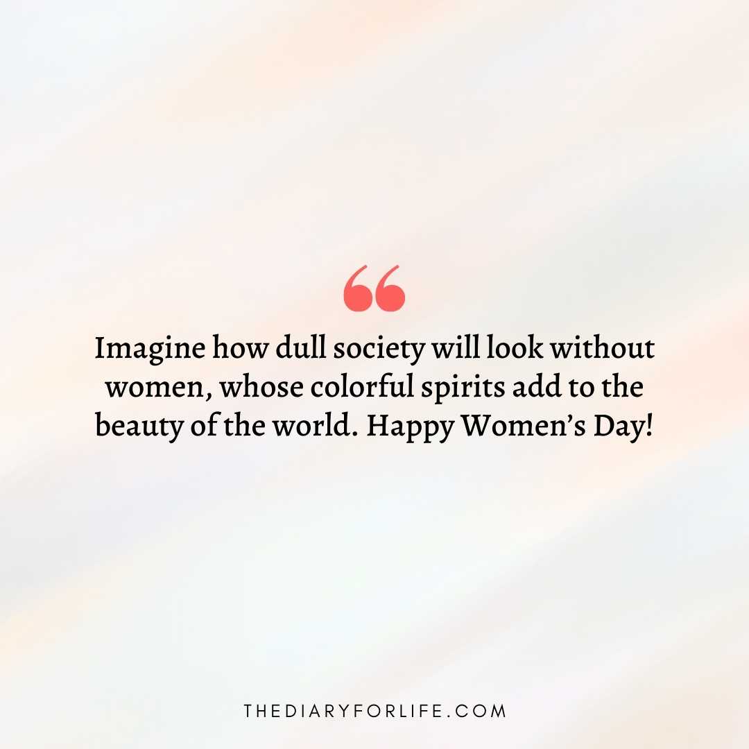 50+ Happy International Women’s Day Quotes And Wishes