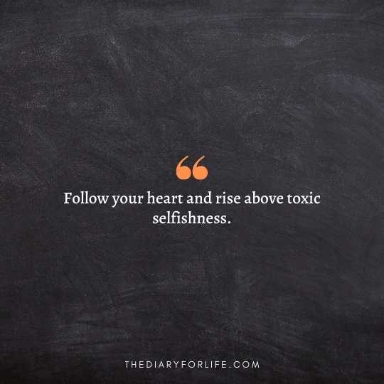 Selfish World Quotes