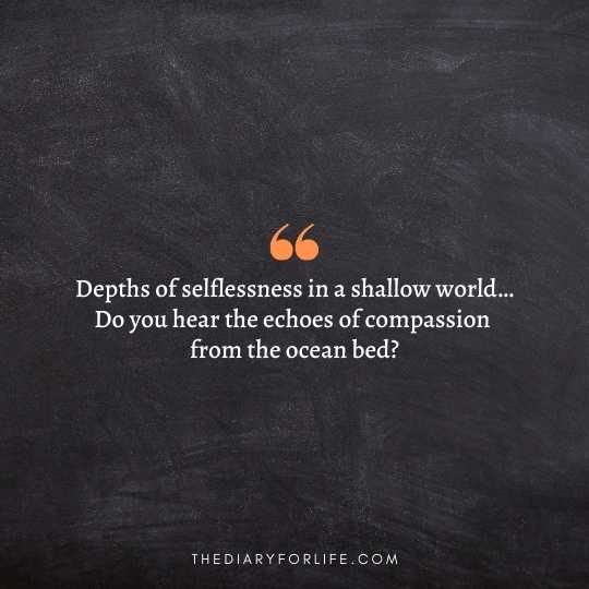 Selfish World Quotes