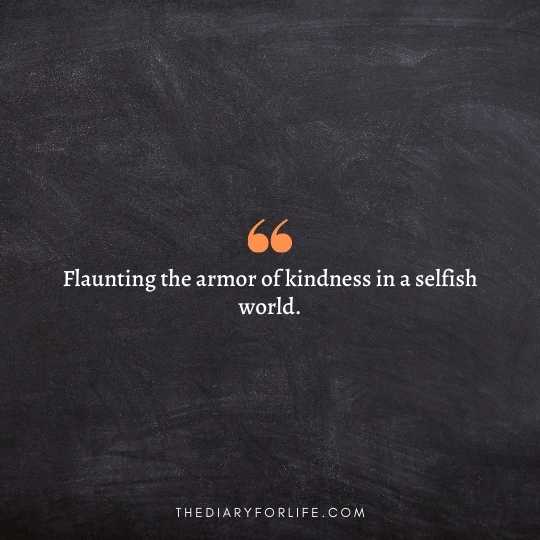 Selfish World Quotes