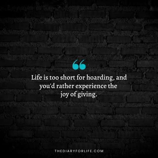 Life is Too Short quotes