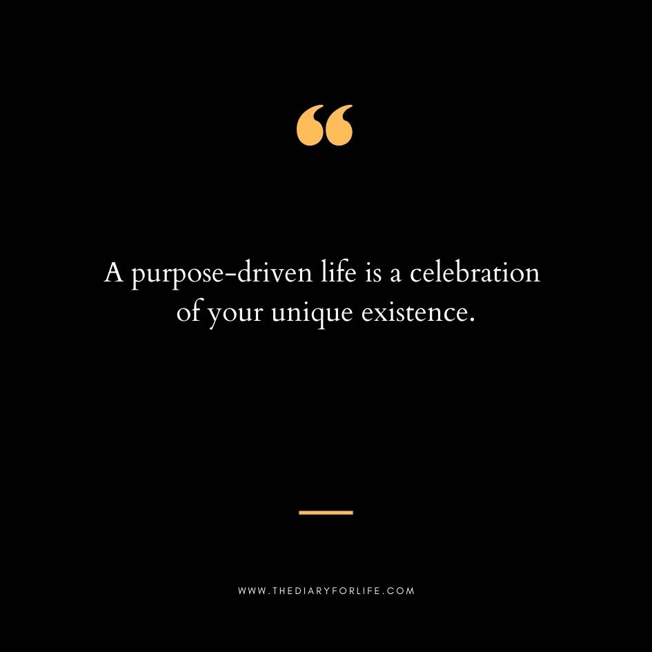 Quotes About Purpose in Life