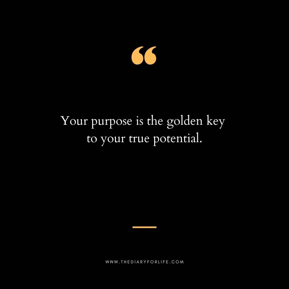 Quotes About Purpose in Life